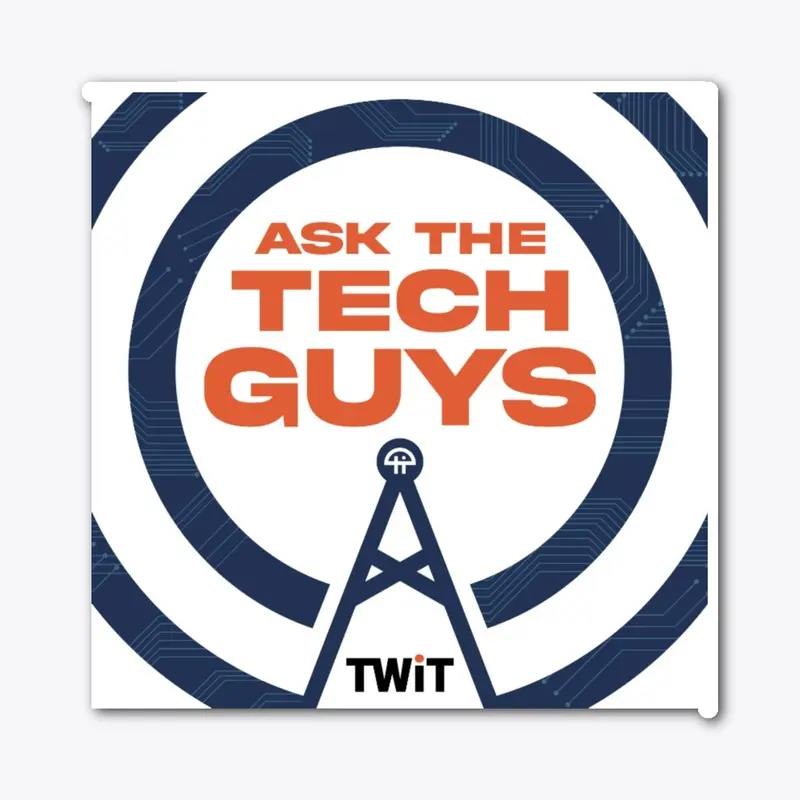 Ask The Tech Guys